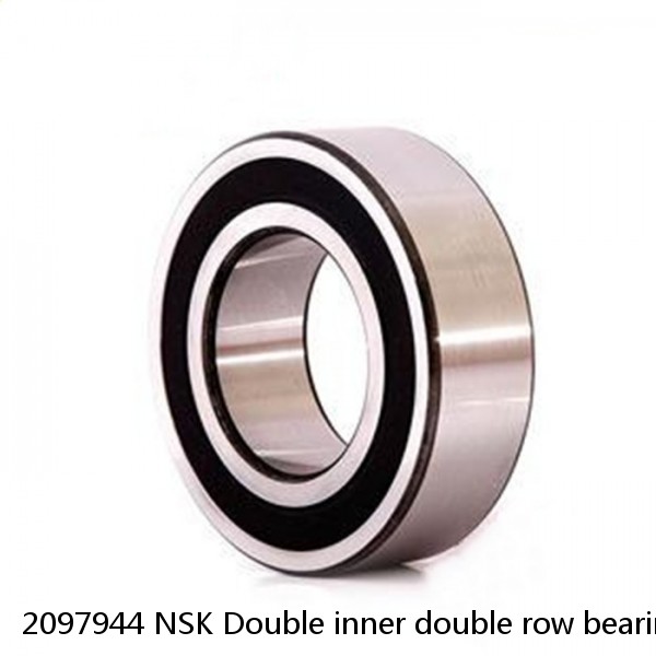 2097944 NSK Double inner double row bearings TDI