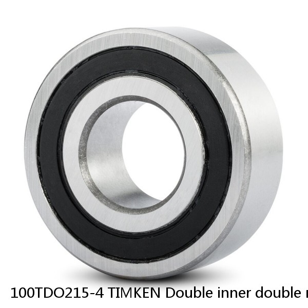 100TDO215-4 TIMKEN Double inner double row bearings TDI