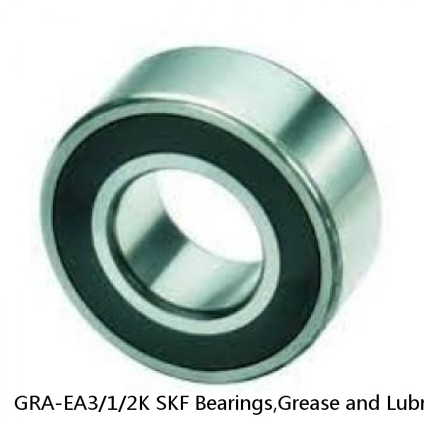 GRA-EA3/1/2K SKF Bearings,Grease and Lubrication,Grease, Lubrications and Oils