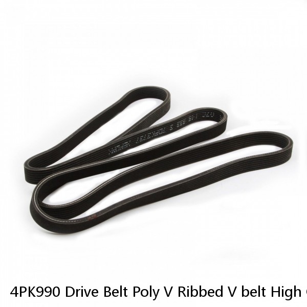 4PK990 Drive Belt Poly V Ribbed V belt High Quality Professional V Ribbed Serpentine Belt
